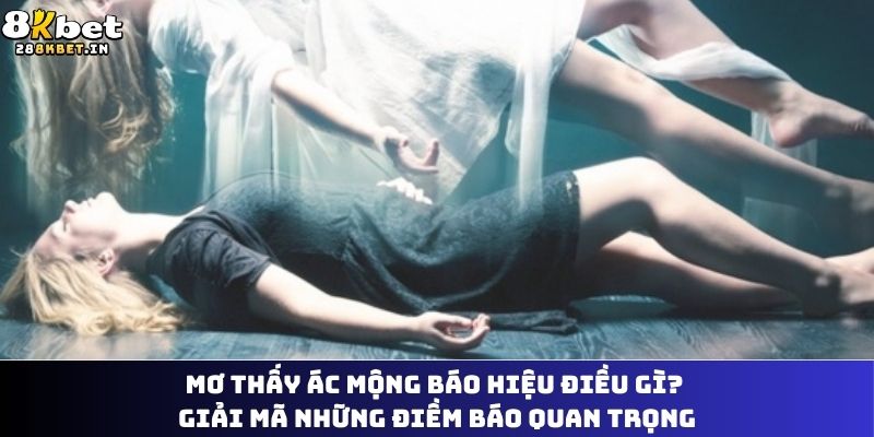Mơ thấy ác mộng
